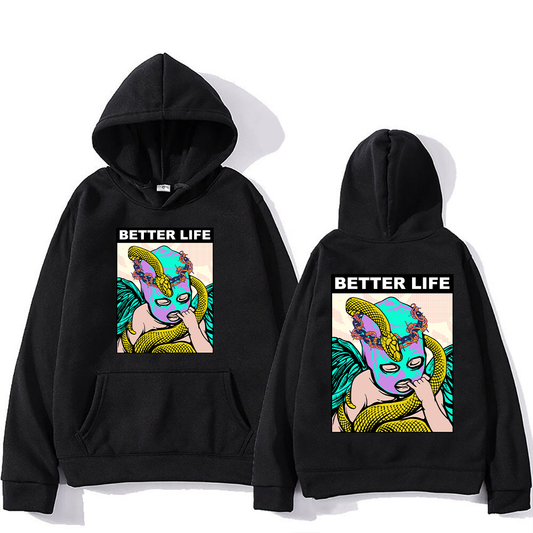 "Better Life"2 Side Print Hoodie